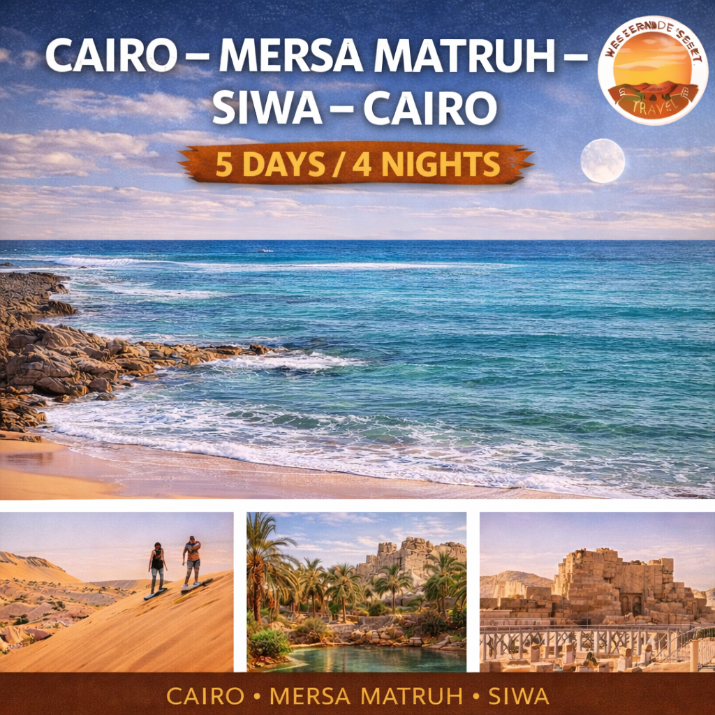 Cairo   -Al Alamein – Mersa Matruh  – Siwa cairo (5 days/ 4 nights)